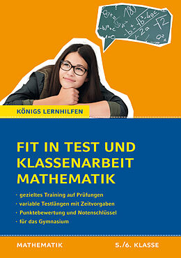 Kartonierter Einband Fit in Test und Klassenarbeit  Mathematik 5./6. Klasse Gymnasium von Christine Kestler