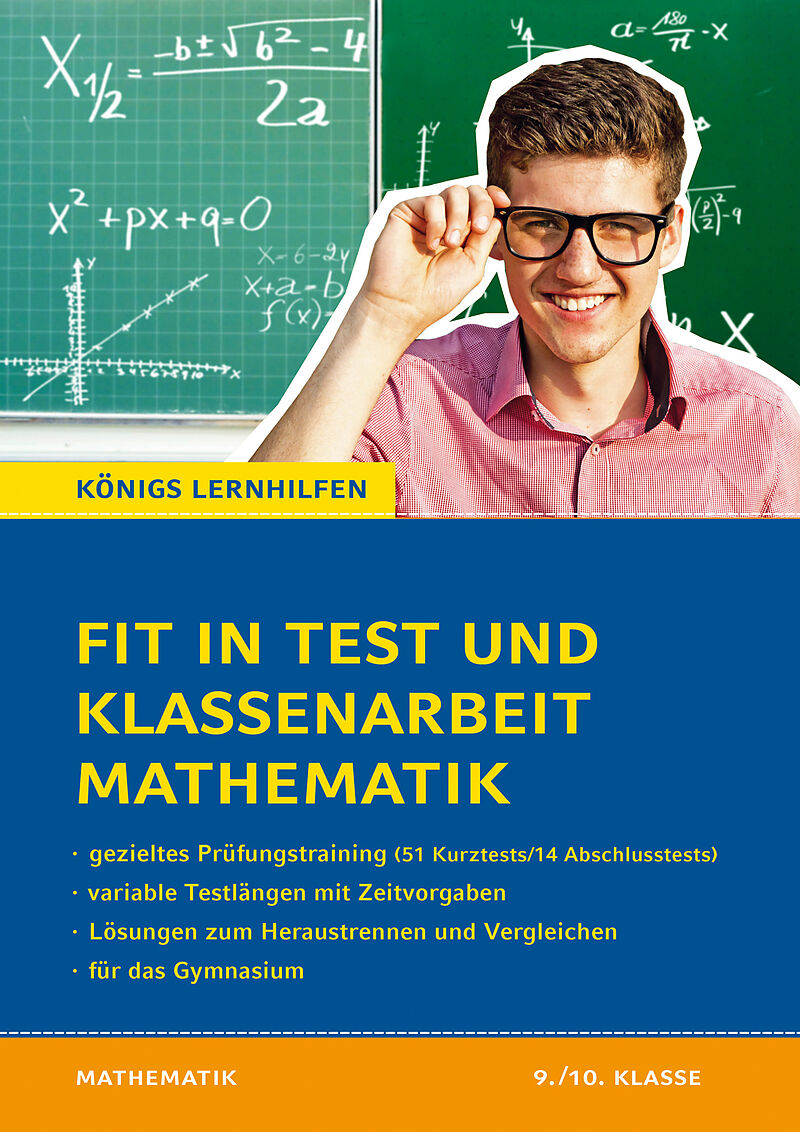 Fit in Test und Klassenarbeit  Mathematik 9./10. Klasse Gymnasium