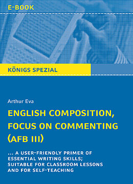 eBook (epub) English Composition, Focus on Commenting (AFB III). de Arthur Eva