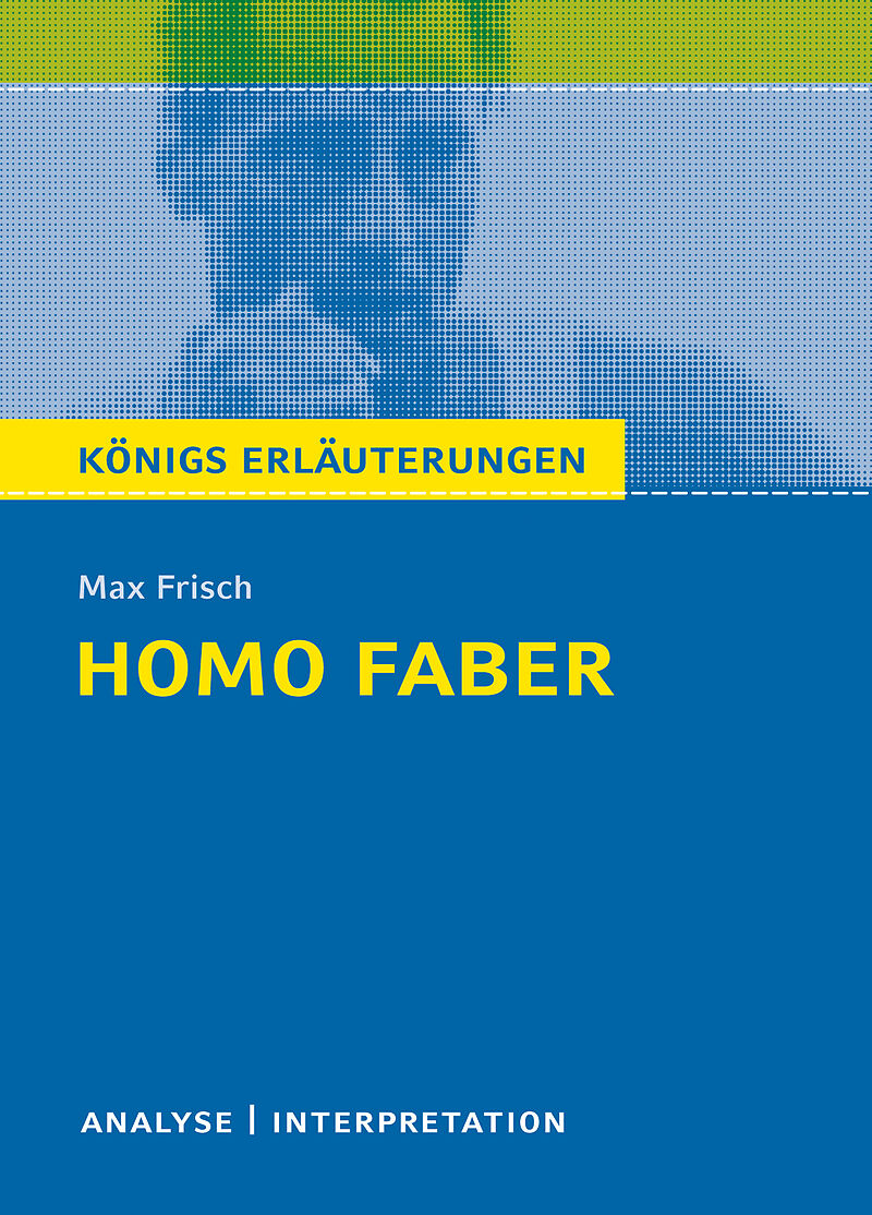 Homo faber von Max Frisch.