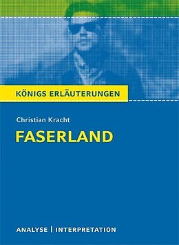 Kartonierter Einband Faserland von Christian Kracht. von Christian Kracht
