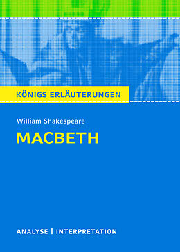 Kartonierter Einband Macbeth von William Shakespeare - Textanalyse und Interpretation von William Shakespeare