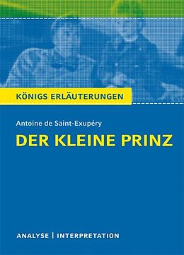 Kartonierter Einband (Kt) Der kleine Prinz von Antoine de Saint-Exupéry. von Antoine de Saint-Exupéry
