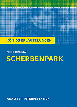 Kartonierter Einband Scherbenpark von Alina Bronsky. von Alina Bronsky