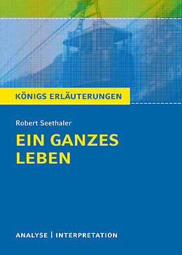 Kartonierter Einband (Kt) Ein ganzes Leben von Robert Seethaler. von Robert Seethaler