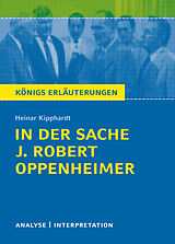 Kartonierter Einband In der Sache J. Robert Oppenheimer von Heinar Kipphardt von Heinar Kipphardt