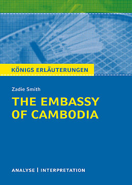 Kartonierter Einband The Embassy of Cambodia von Zadie Smith