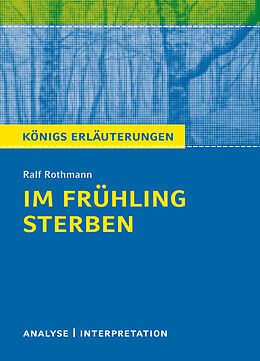 Kartonierter Einband Im Frühling sterben von Ralf Rothmann von Ralf Rothmann