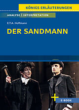Kartonierter Einband Der Sandmann von E.T.A. Hoffmann - Textanalyse und Interpretation von E.T.A. Hoffmann