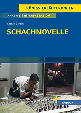 Kartonierter Einband Schachnovelle von Stefan Zweig - Textanalyse und Interpretation von Stefan Zweig