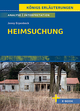 Kartonierter Einband Heimsuchung von Jenny Erpenbeck - Textanalyse und Interpretation von Jenny Erpenbeck