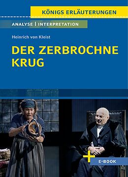 Kartonierter Einband Der zerbrochne Krug von Heinrich von Kleist. - Textanalyse und Interpretation von Heinrich von Kleist