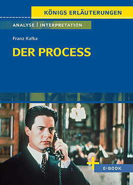  Der Process von Franz Kafka - Textanalyse und Interpretation von Franz Kafka