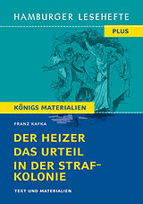 Buch Der Heizer, Das Urteil, In der Strafkolonie (Textausgabe) von Franz Kafka