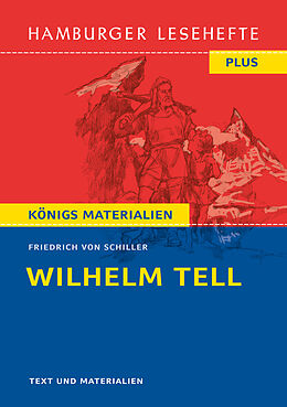Kartonierter Einband Wilhelm Tell von Friedrich Schiller (Textausgabe) von Friedrich von Schiller