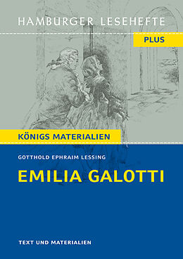 Kartonierter Einband Emilia Galotti von Gotthold Ephraim Lessing. Ein Trauerspiel in fünf Aufzügen. (Textausgabe) von Gotthold Ephraim Lessing