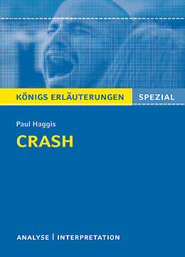 Kartonierter Einband Crash von Paul Haggis. Königs Erläuterungen. von Paul Haggis