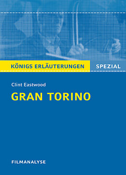 Kartonierter Einband Gran Torino von Clint Eastwood. Filmanalyse und Interpretation. von Clint Eastwood