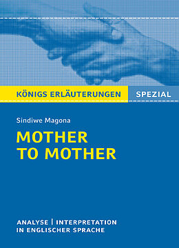 Kartonierter Einband Mother to Mother von Sindiwe Magona - Textanalyse und Interpretation von Sindiwe Magona, Patrick Charles