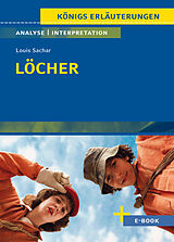 Buch Löcher von Louis Sachar - Textanalyse und Interpretation von Louis Sachar