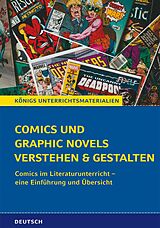 E-Book (epub) Comics und Graphic Novels verstehen und gestalten von Cornelia Eichner