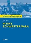 E-Book (epub) Meine Schwester Sara. Königs Erläuterungen. von Ruth Weiss, Sabine Hasenbach