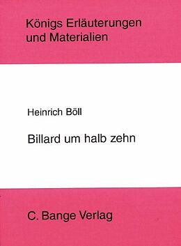 eBook (pdf) Billard um halb 10 von Heinrich Böll. Textanalyse und Interpretation. de Heinrich Böll