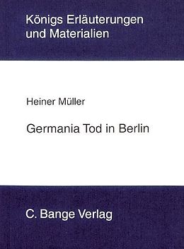 eBook (pdf) Germania Tod in Berlin von Heiner Müller. Textanalyse und Interpretation. de Heiner Müller
