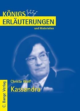 eBook (pdf) Kassandra von Christa Wolf. Textanalyse und Interpretation. de Christa Wolf