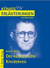 E-Book (pdf) Der kaukasische Kreidekreis von Bertolt Brecht. Textanalyse und Interpretation. von Bertolt Brecht