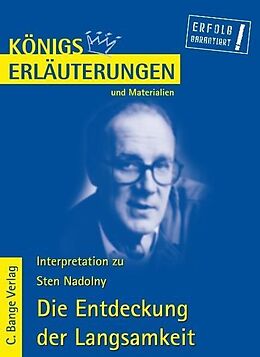 E-Book (pdf) Die Entdeckung der Langsamkeit von Sten Nadolny. Textanalyse und Interpretation. von Sten Nadolny