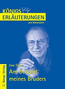 E-Book (pdf) Am Beispiel meines Bruders von Uwe Timm. Textanalyse und Interpretation. von Uwe Timm