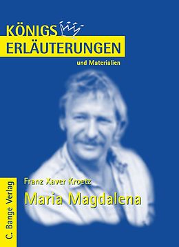 E-Book (pdf) Maria Magdalena von Franz Xaver Kroetz. Textanalyse und Interpretation. von Franz X Kroetz