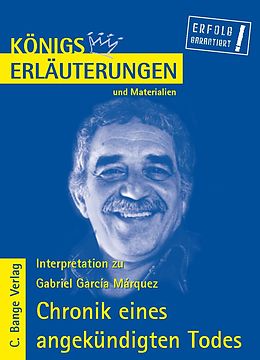 E-Book (pdf) Chronik eines angekündigten Todes von Gabriel García Márquez. Textanalyse und Interpretation. von Gabriel García Márquez