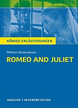 E-Book (pdf) Romeo and Juliet - Romeo und Julia von Wiliam Shakespeare. Textanalyse und Interpretation mit ausführlicher Inhaltsangabe und Abituraufgaben mit Lösungen. von William Shakespeare