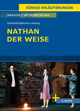E-Book (pdf) Nathan der Weise von Gotthold Ephraim Lessing - Textanalyse und Interpretation von Gotthold Ephraim Lessing