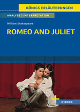 E-Book (pdf) Romeo and Juliet von William Shakespeare - Textanalyse und Interpretation von William Shakespeare