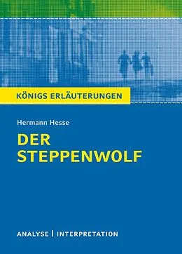 E-Book (epub) Der Steppenwolf. Königs Erläuterungen. von Maria-Felicitas Herforth, Hermann Hesse