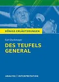 E-Book (epub) Des Teufels General. Königs Erläuterungen. von Karla Seedorf, Carl Zuckmayer