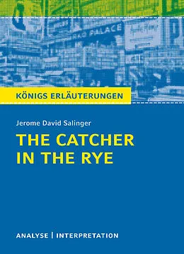 E-Book (epub) The Catcher in the Rye - Der Fänger im Roggen. von Jerome David Salinger, Matthias Bode