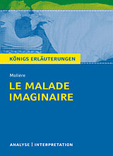 eBook (epub) Le Malade imaginaire - Der eingebildete Kranke de Molière, Martin Lowsky