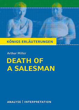 eBook (epub) Death of a Salesman - Tod eines Handlungsreisenden. Königs Erläuterungen. de Arthur Miller