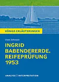 E-Book (epub) Ingrid Babendererde. Reifeprüfung 1953 von Uwe Johnson