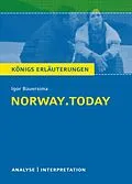 E-Book (epub) norway.today. Königs Erläuterungen. von Daniel Rothenbühler, Igor Bauersima