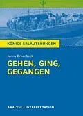 E-Book (epub) Gehen, ging, gegangen. Königs Erläuterungen. von Jenny Erpenbeck, Sabine Hasenbach