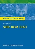 E-Book (epub) Vor dem Fest. Königs Erläuterungen. von Thomas Möbius, Sa?a Stani?i?