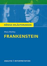 E-Book (epub) Frankenstein von Mary Shelley. Königs Erläuterungen. von Mary Shelley