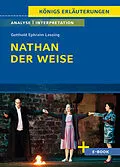 E-Book (epub) Nathan der Weise von Gotthold Ephraim Lessing - Textanalyse und Interpretation von Gotthold Ephraim Lessing, Thomas Möbius