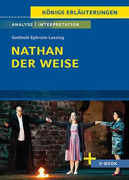 E-Book (epub) Nathan der Weise von Gotthold Ephraim Lessing - Textanalyse und Interpretation von Gotthold Ephraim Lessing, Thomas Möbius