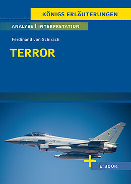 E-Book (epub) Terror von Ferdinand von Schirach - Textanalyse und Interpretation von Ferdinand von Schirach